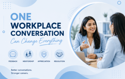 One Workplace Conversation Can Change Everything